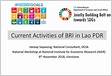 Current Activities of BRI in Lao PDR